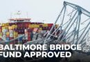Baltimore bridge collapse disaster: $60m emergency aid relief fund approved