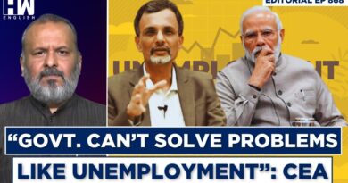 Editorial With Sujit Nair | CEA: “Govt. Can’t Solve Problems Like Unemployment”