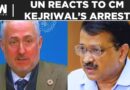 Kejriwal Arrest: United Nations Calls For ‘Protection Of Rights’ In India During General Elections
