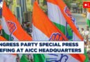 LIVE: Congress Party Special Press Briefing | AICC HQ | New Delhi