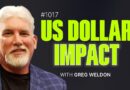 #1017 – Is the U.S. Dollar Still a Safe Haven? | With Greg Weldon