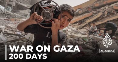 200 days of war: No end in sight for Israeli bombardment