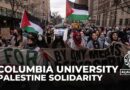 Columbia University protests: Crowds demand school cut ties with Israel