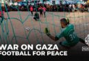 Displaced Palestinians in Gaza hold football tournament for peace