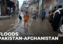 Floods in Afghanistan and Pakistan: At least 135 people killed in severe weather