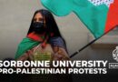 French police clear pro-Palestine protesters at Sorbonne University