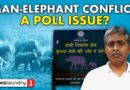 In Chhattisgarh, man-elephant conflict kills hundreds of tribals. Is it an election issue?