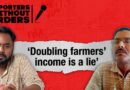 Jharkhand’s food security, truth of ‘doubling’ farm income | Reporters Without Orders Ep 318