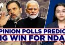 Opinion Polls Predicts Big Win For NDA, INDIA Bloc At 122 Seats