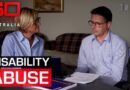 People with disabilities “treated like non-humans” in group homes | 60 Minutes Australia