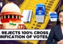 SC Affirms EVMs-VVPATs Credibility, Rejects Ballot Paper System