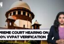 Supreme Court Hearing On 100% VVPAT Paper Slip Match For Votes
