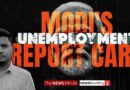 The real story behind India’s unemployment rate | Modi report card, Ep 1