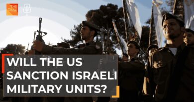 Why Israeli military units could be sanctioned by the US | The Take