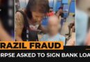 Woman, seeking loan, wheels corpse into Brazilian bank | #AJshorts