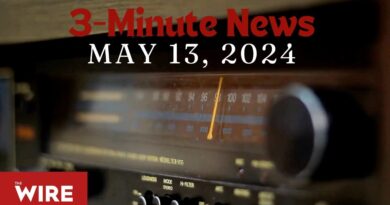 3-Minute News — May 13, 2024