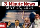 3-Minute News — May 23, 2024
