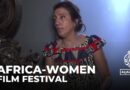 Africa women’s film festival: Works centre on climate crisis and peacemaking