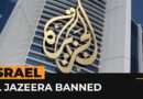 Al Jazeera vows to continue coverage of Gaza war despite Israeli ban | Al Jazeera Newsfeed