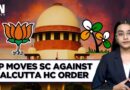 BJP Approaches SC Against Calcutta HC Order Restraining Ads Against TMC