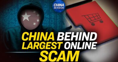 China Behind One of the World’s ‘Largest Online Scams’ | China in Focus