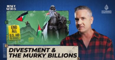 Divestment & the Murky Billions | Money Works