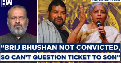 Editorial With Sujit Nair | Brij Bhushan Not Convicted, So Can’t Question Ticket To Son: FM