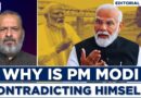 Editorial With Sujit Nair | Why Is PM Modi Contradicting Himself? | BJP | Muslims