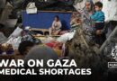 Hospitals in Gaza struggle as supplies run short and Israeli military intensifies attacks