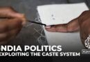 India’s identity politics: Political parties exploit caste equations