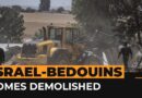 Israel demolishes nearly 50 Bedouin homes in Negev region | Al Jazeera Newsfeed