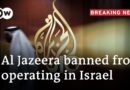 Israel: Netanyahu’s government votes to ban Al Jazeera | DW News