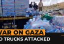 Israeli protesters attack aid trucks destined for Gaza