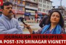 Journalism Interrupted: A Post-370 Srinagar Vignette