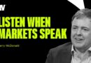 Learning to Listen to the Market w/ Larry McDonald