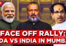 #LIVE | Face Off Rallly: NDA Vs INDIA In Mumbai | BJP | Congress | Lok Sabha Elections 2024