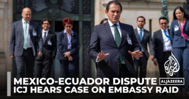 Mexico-Ecuador dispute: ICJ hears case on embassy raid in Quito