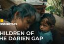 Migrating to the US through the deadly Darien Gap | Fault Lines Documentary