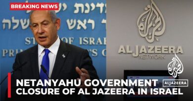 Netanyahu government votes to close Al Jazeera channel in Israel