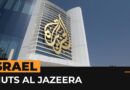 Netanyahu’s government votes to close Al Jazeera in Israel | Al Jazeera Newsfeed