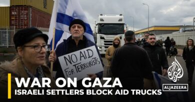 Reports of Israeli settlers blocking humanitarian aid trucks to Gaza