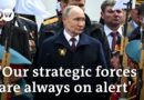 Russia celebrates Victory Day as it prepares for joint nuclear drills with Belarus | DW News