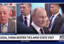 Russia, China deepen ties amid state visit | NTD UK News