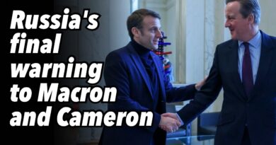 Russia’s final warning to Macron and Cameron