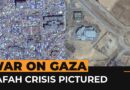 Satellite images from Gaza show scale of Rafah displacement | Al Jazeera Newsfeed