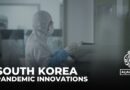 South Korea’s pandemic innovations highlight global cooperation challenges