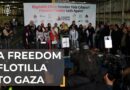 The movement to break Israel’s siege on Gaza | The Take