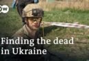The search for fallen soldiers in Ukraine | Focus on Europe