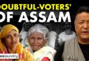 ‘They call us Bangladeshi’: Assam’s citizenship crisis, neglected villages | Report by Karma Paljor