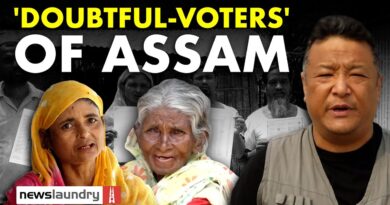 ‘They call us Bangladeshi’: Assam’s citizenship crisis, neglected villages | Report by Karma Paljor